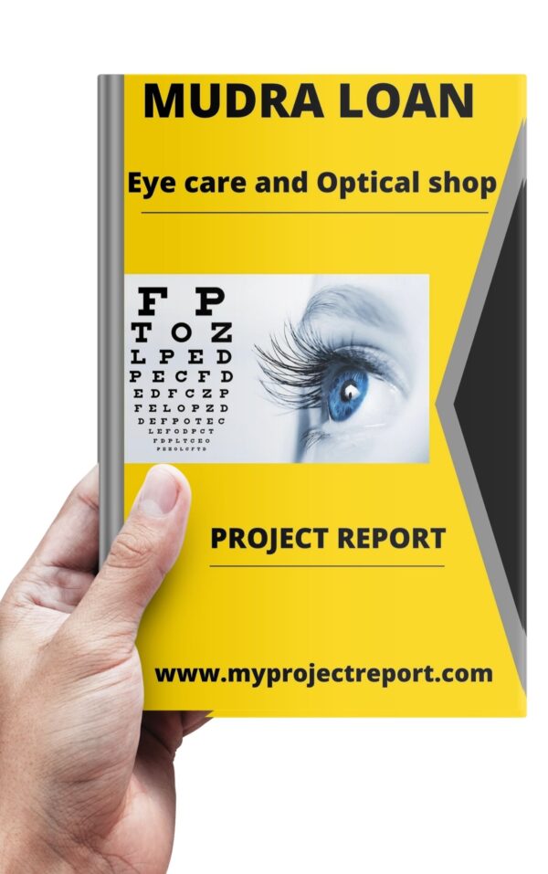 eye care and optical shop project report cover in hand