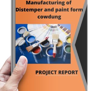 Manufacturing of distemper and paint form cowdung project report cover in hand
